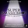 Geek Music - Super Smash Bros Ultimate - Main Theme - Single